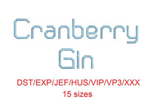 Cranberry Gin™ embroidery font dst/exp/jef/hus/vip/vp3/xxx 15 sizes small to large (RLA)