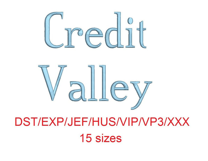 Credit Valley™ embroidery font dst/exp/jef/hus/vip/vp3/xxx 15 sizes small to large (RLA)