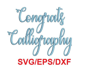 Congrats Calligraphy font svg/eps/dxf alphabet cutting files (MHA)