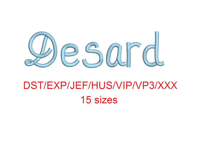 Desard™ embroidery font dst/exp/jef/hus/vip/vp3/xxx 15 sizes small to large (RLA)