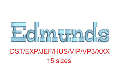 Edmunds™ embroidery font dst/exp/jef/hus/vip/vp3/xxx 15 sizes small to large (RLA)