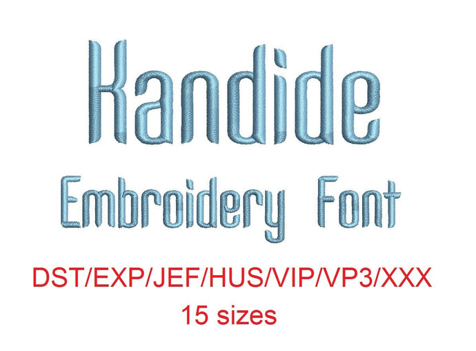 Kandide embroidery font dst/exp/jef/hus/vip/vp3/xxx 15 sizes small to large