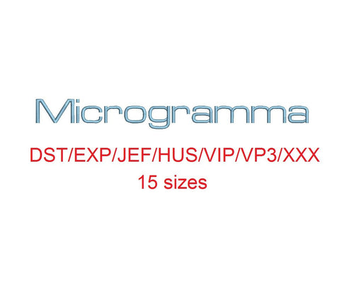 Microgramma embroidery font dst/exp/jef/hus/vip/vp3/xxx 15 sizes small to large