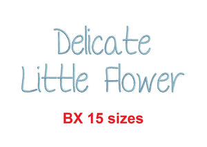 Delicate Little Flower thin embroidery BX font Sizes 0.25 (1/4), 0.50 (1/2), 1, 1.5, 2, 2.5, 3, 3.5, 4, 4.5, 5, 5.5, 6, 6.5, and 7" (MHA)