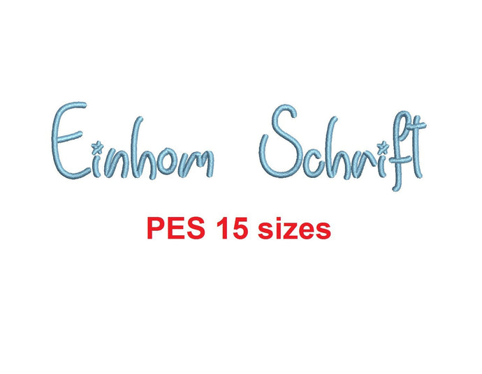 Einhom Schrift  embroidery font PES format 15 Sizes 0.25 (1/4), 0.5 (1/2), 1, 1.5, 2, 2.5, 3, 3.5, 4, 4.5, 5, 5.5, 6, 6.5, and 7