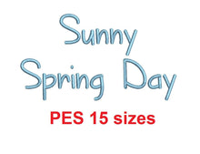 Sunny Spring Day embroidery font PES format 15 Sizes 0.25 (1/4), 0.5 (1/2), 1, 1.5, 2, 2.5, 3, 3.5, 4, 4.5, 5, 5.5, 6, 6.5, 7" (MHA)
