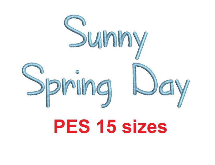 Sunny Spring Day embroidery font PES format 15 Sizes 0.25 (1/4), 0.5 (1/2), 1, 1.5, 2, 2.5, 3, 3.5, 4, 4.5, 5, 5.5, 6, 6.5, 7