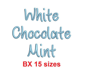 White Chocolate Mint embroidery BX font Sizes 0.25 (1/4), 0.50 (1/2), 1, 1.5, 2, 2.5, 3, 3.5, 4, 4.5, 5, 5.5, 6, 6.5, and 7" (MHA)