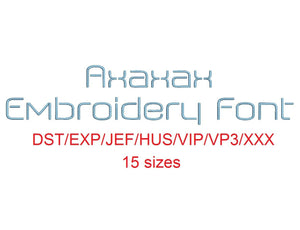 Axaxax™ block embroidery font dst/exp/jef/hus/vip/vp3/xxx 15 sizes small to large (RLA)