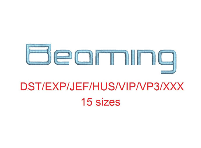 Beaming embroidery font dst/exp/jef/hus/vip/vp3/xxx 15 sizes small to large