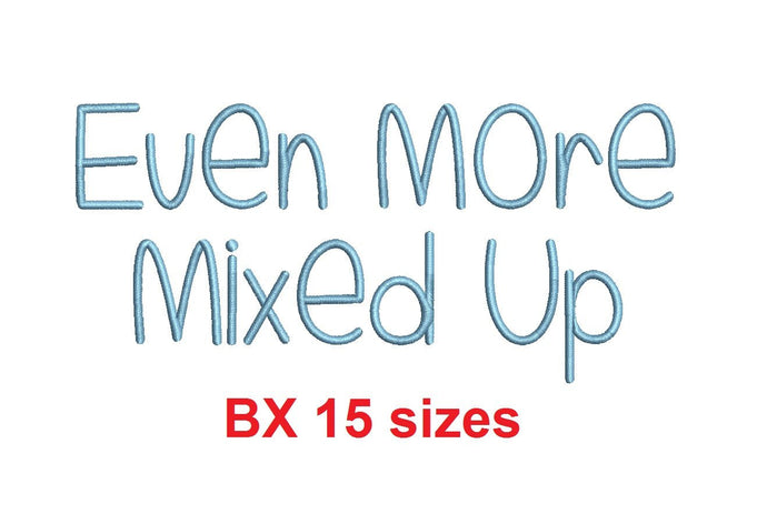 Even More Mixed Up embroidery BX font Sizes 0.25 (1/4), 0.50 (1/2), 1, 1.5, 2, 2.5, 3, 3.5, 4, 4.5, 5, 5.5, 6, 6.5, and 7