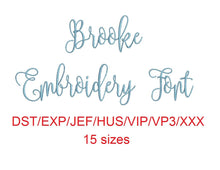 Brooke Script embroidery font dst/exp/jef/hus/vip/vp3/xxx 15 sizes small to large