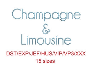 Champagne & Limousine block embroidery font dst/exp/jef/hus/vip/vp3/xxx 15 sizes small to large