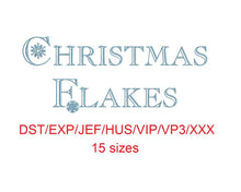Christmas Flakes dst/exp/jef/hus/vip/vp3/xxx 15 sizes small to large