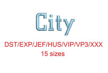 City embroidery font dst/exp/jef/hus/vip/vp3/xxx 15 sizes small to large
