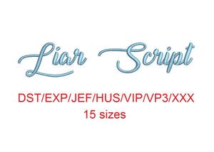 Liar Script embroidery font dst/exp/jef/hus/vip/vp3/xxx 15 sizes small to large (MHA)