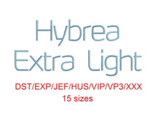 Hybrea Extra Light™ embroidery font dst/exp/jef/hus/vip/vp3/xxx 15 sizes small to large (RLA)