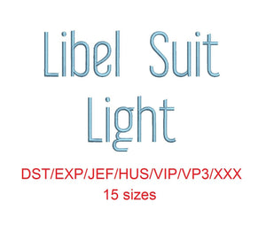 Libel Suit™ embroidery font dst/exp/jef/hus/vip/vp3/xxx 15 sizes small to large (RLA)