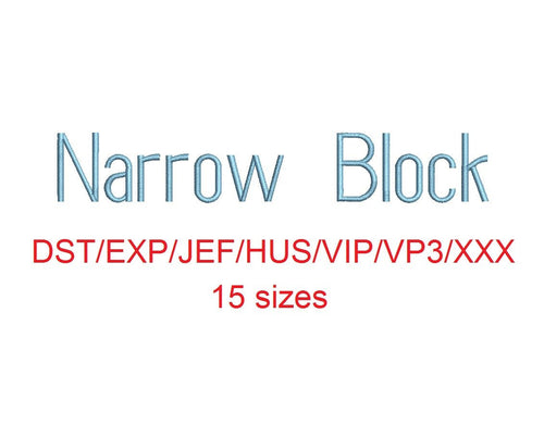 Narrow Block embroidery font dst/exp/jef/hus/vip/vp3/xxx 15 sizes small to large
