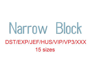 Narrow Block embroidery font dst/exp/jef/hus/vip/vp3/xxx 15 sizes small to large