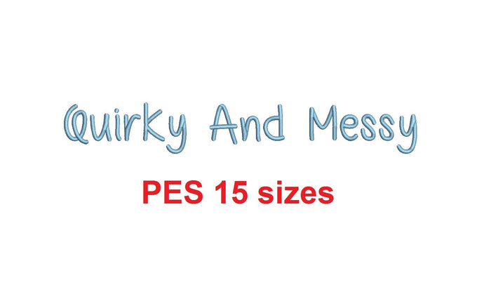 Quirky and Messy embroidery font PES 15 Sizes 0.25 (1/4), 0.5 (1/2), 1, 1.5, 2, 2.5, 3, 3.5, 4, 4.5, 5, 5.5, 6, 6.5, 7