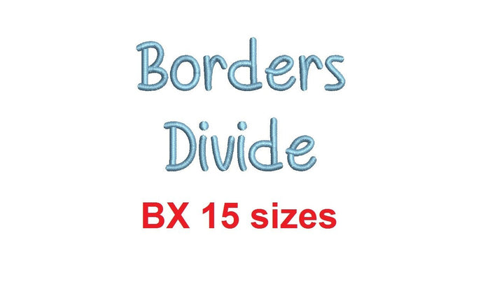 Borders Divide embroidery BX font Sizes 0.25 (1/4), 0.50 (1/2), 1, 1.5, 2, 2.5, 3, 3.5, 4, 4.5, 5, 5.5, 6, 6.5, and 7
