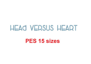 Head Versus Heart embroidery font PES format 15 Sizes 0.25 (1/4), 0.5 (1/2), 1, 1.5, 2, 2.5, 3, 3.5, 4, 4.5, 5, 5.5, 6, 6.5, and 7" (MHA)