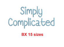 Simply Complicated BX font Sizes 0.25 (1/4), 0.50 (1/2), 1, 1.5, 2, 2.5, 3, 3.5, 4, 4.5, 5, 5.5, 6, 6.5, and 7" (MHA)