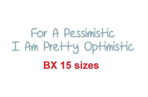 For A Pessimistic embroidery BX font Sizes 0.25 (1/4), 0.50 (1/2), 1, 1.5, 2, 2.5, 3, 3.5, 4, 4.5, 5, 5.5, 6, 6.5, and 7