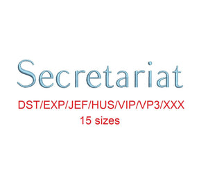 Secretariat embroidery font dst/exp/jef/hus/vip/vp3/xxx 15 sizes small to large