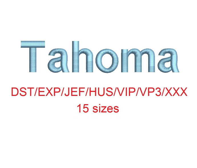 Tahoma embroidery font dst/exp/jef/hus/vip/vp3/xxx 15 sizes small to large