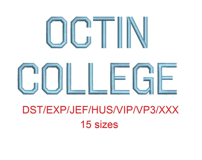 Octin College Regular™ block embroidery font dst/exp/jef/hus/vip/vp3/xxx 15 sizes small to large (RLA)