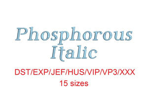 Phosphorus Italic embroidery font dst/exp/jef/hus/vip/vp3/xxx 15 sizes small to large