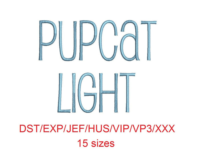 Pupcat Light™ block embroidery font dst/exp/jef/hus/vip/vp3/xxx 15 sizes small to large (RLA)
