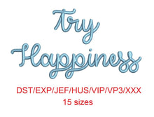 Try Happiness embroidery font dst/exp/jef/hus/vip/vp3/xxx 15 sizes small to large (MHA)